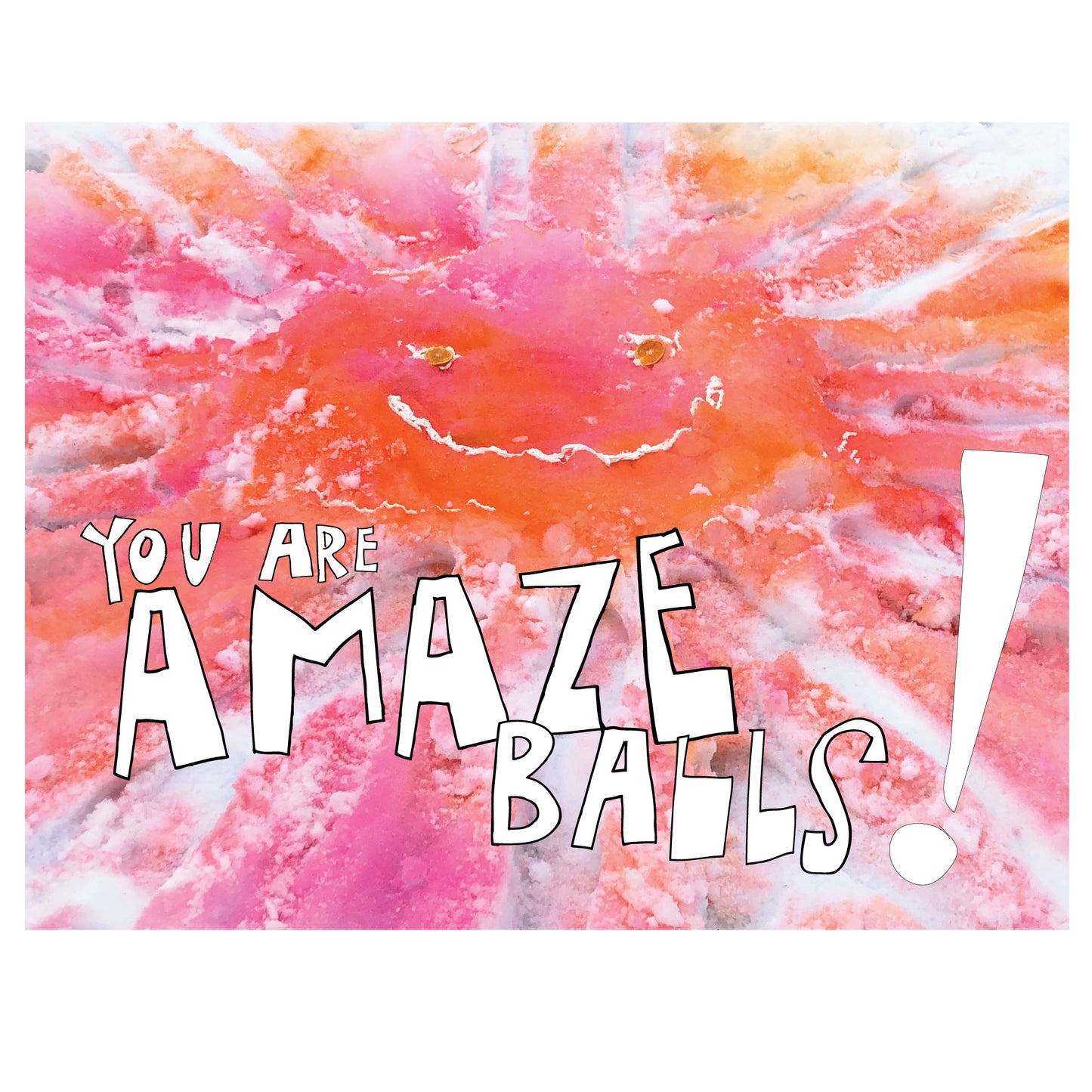 You Are Amazeballs greeting card