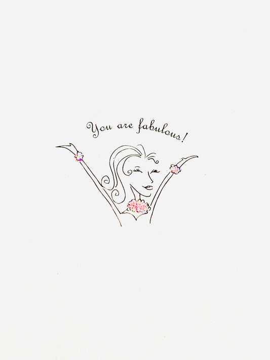 You Are Fabulous Greeting Card